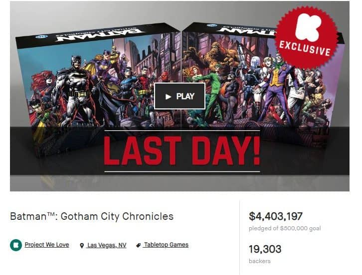 Batman, a definite entertainment giant on Kickstarter. By making the product a Kickstarter exclusive, collectors and fans may feel cornered into making a purchase on the platform. The game resulted in many other indie games seeing redacted budgets. 